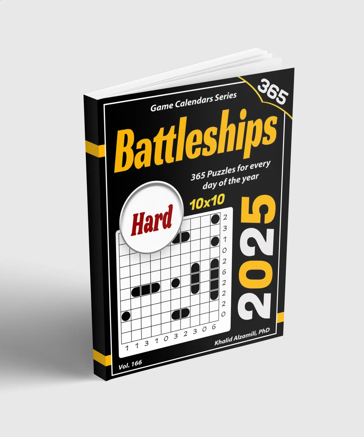2025 Battleships: 365 Puzzles (10x10) for Every Day of the Year by Dr. Khalid Alzamili – standing book view