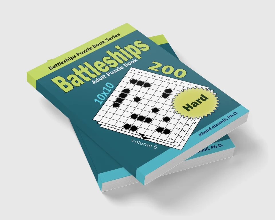 Battleships Adult Puzzle Book : 200 Hard (10x10) Puzzles by Dr. Khalid Alzamili – stacked book view