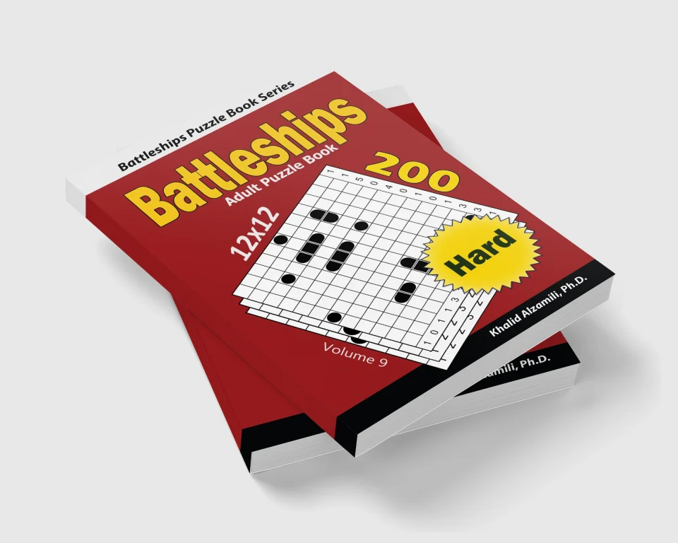 Battleships Adult Puzzle Book: 200 Hard (12x12) Puzzles by Dr. Khalid Alzamili – stacked book view