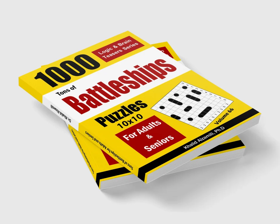 Tons of Battleships for Adults & Seniors: 1000 Puzzles (10x10) by Dr. Khalid Alzamili – stacked book view