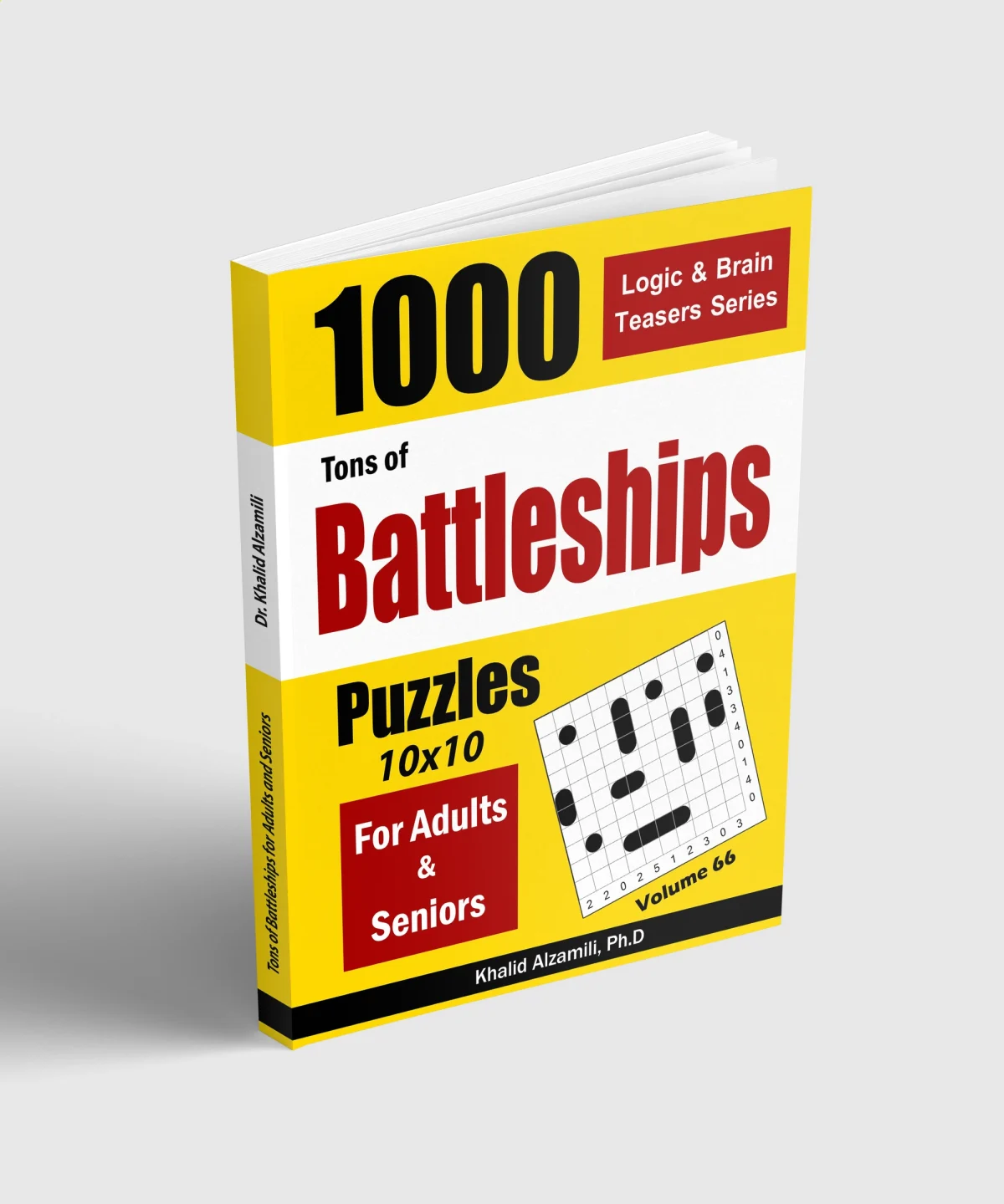 Tons of Battleships for Adults & Seniors: 1000 Puzzles (10x10) by Dr. Khalid Alzamili – standing book view