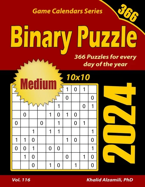 2024 Binary Puzzle: 366 Medium (10x10) Puzzles for Every Day of the Year by Dr. Khalid Alzamili – front cover