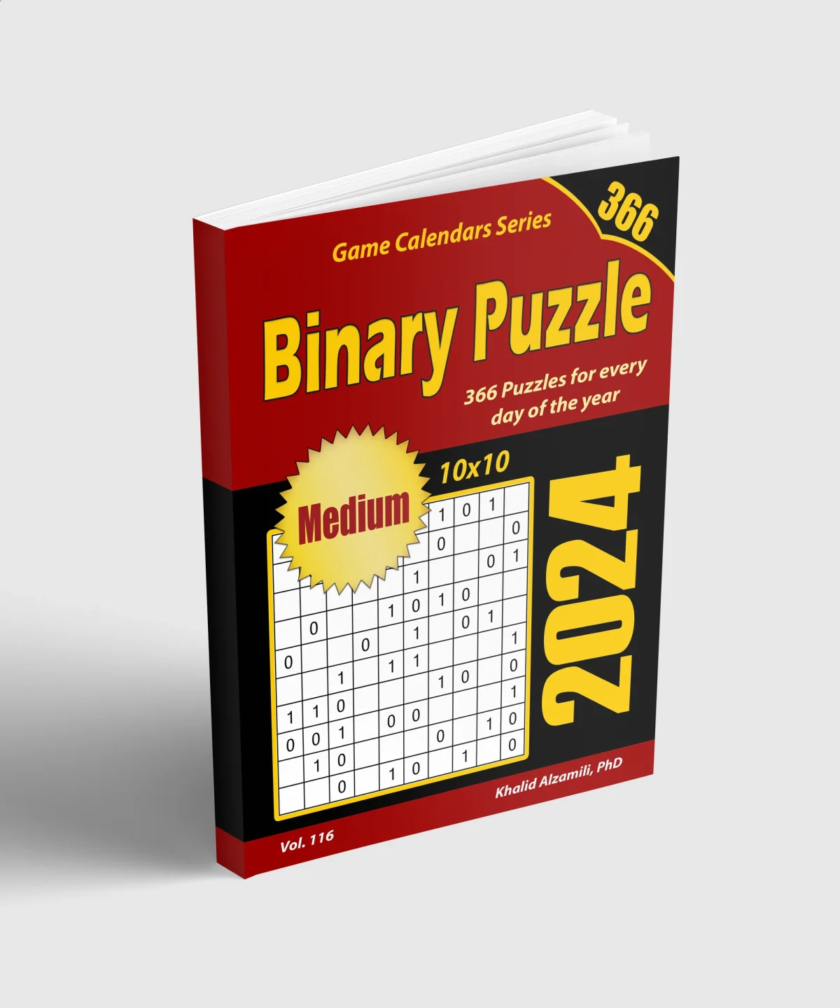 2024 Binary Puzzle: 366 Medium (10x10) Puzzles for Every Day of the Year by Dr. Khalid Alzamili – standing book view