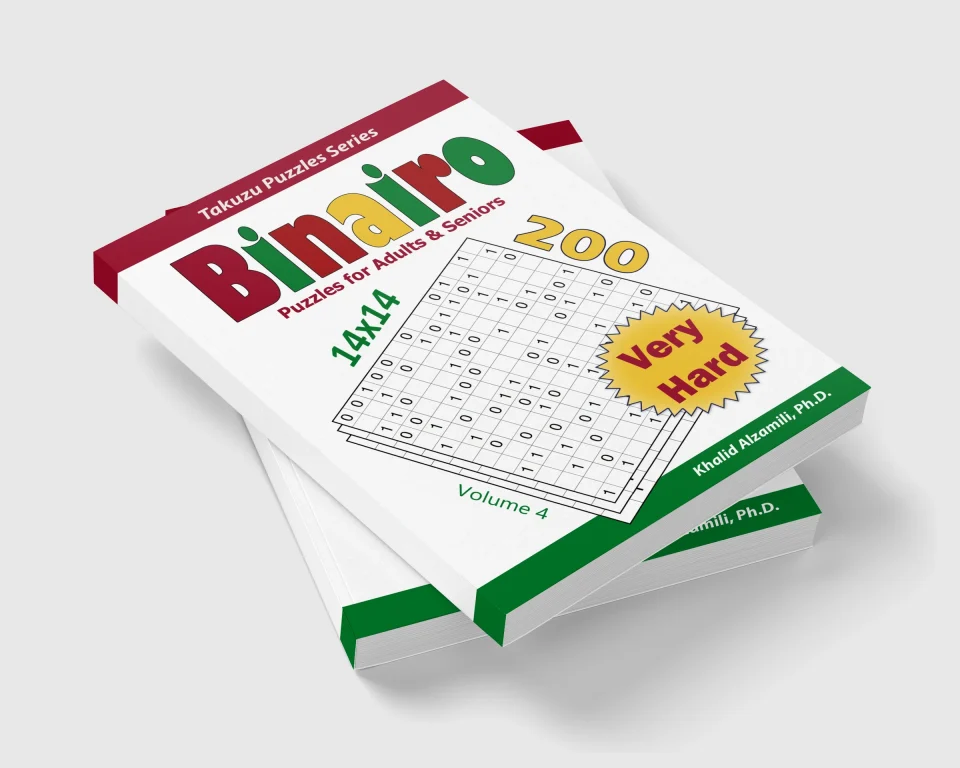 Binairo Puzzles for Adults & Seniors: 200 Very Hard (14x14) Puzzles by Dr. Khalid Alzamili – stacked book view