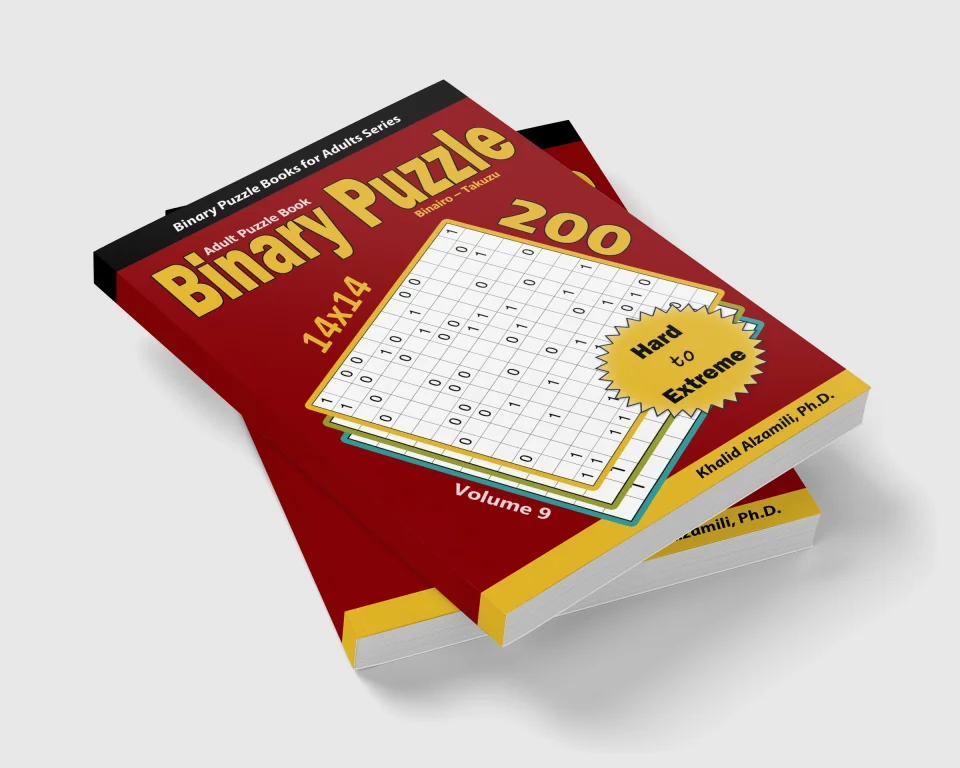 Binary Puzzle (Binairo - Takuzu) Adult Puzzle Book: 200 Hard to Extreme (14x14) Puzzles by Dr. Khalid Alzamili – stacked book view