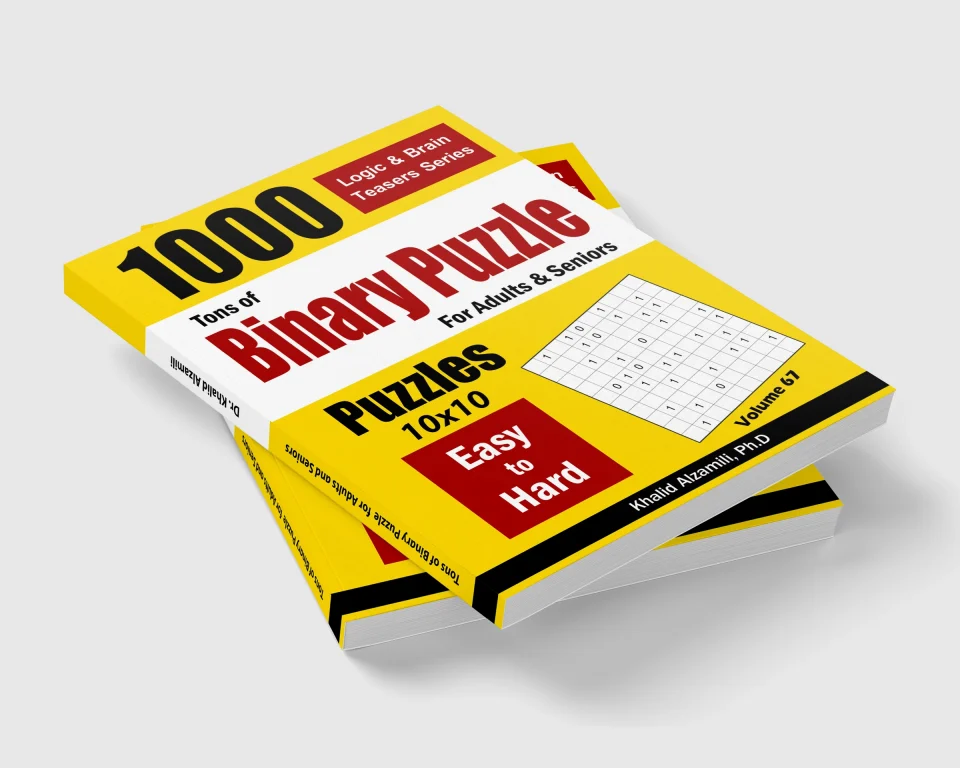 Tons of Binary Puzzle for Adults & Seniors: 1000 Easy to Hard (10x10) by Dr. Khalid Alzamili – stacked book view