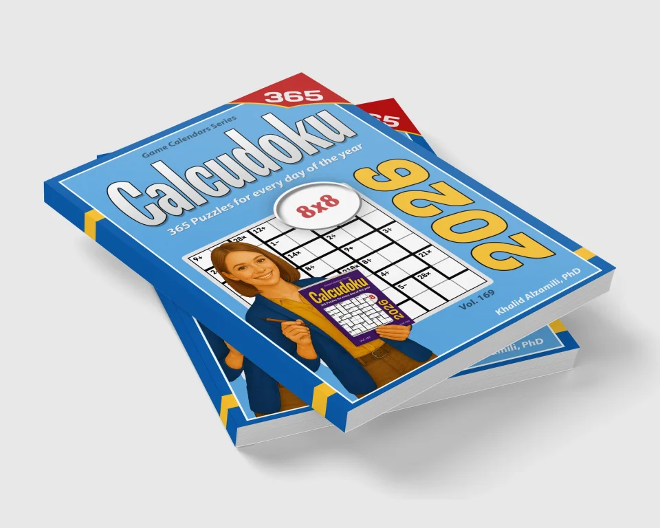 2026 Calcudoku: 365 Puzzles (8x8) for Every Day of the Year by Dr. Khalid Alzamili – stacked book view