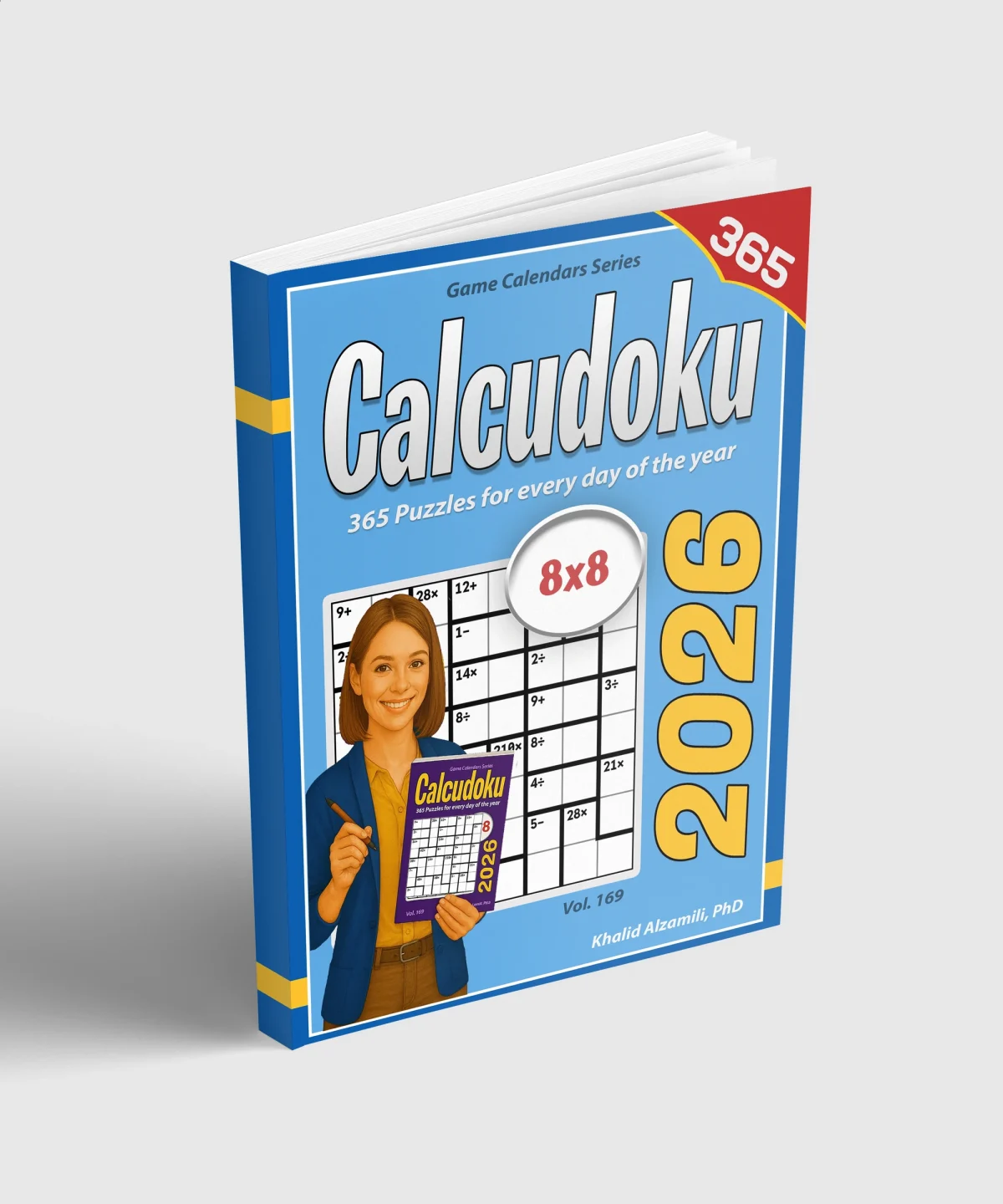2026 Calcudoku: 365 Puzzles (8x8) for Every Day of the Year by Dr. Khalid Alzamili – standing book view
