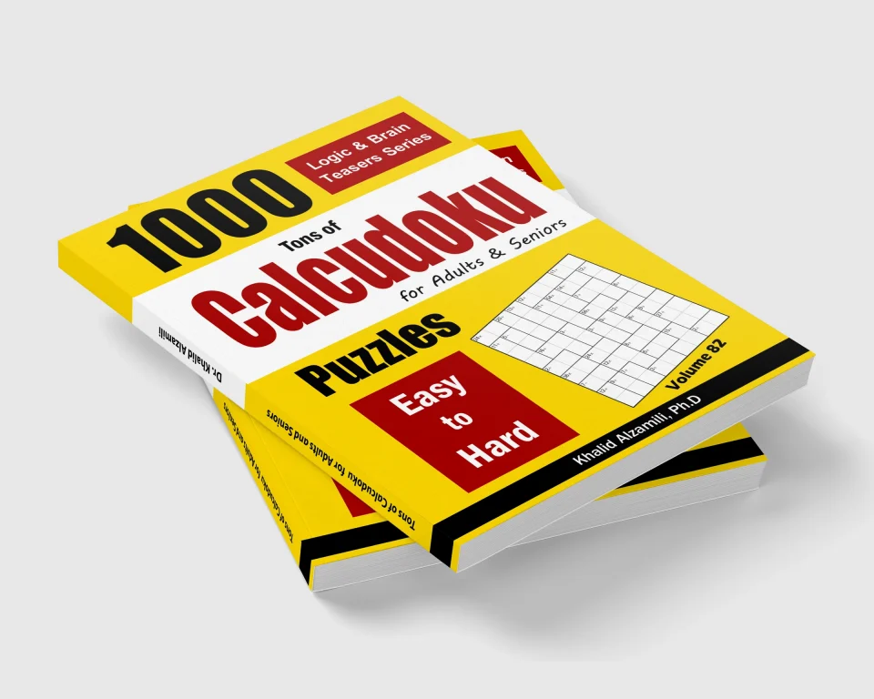 Tons of Calcudoku for Adults & Seniors: 1000 Easy to Hard Puzzles by Dr. Khalid Alzamili – stacked book view