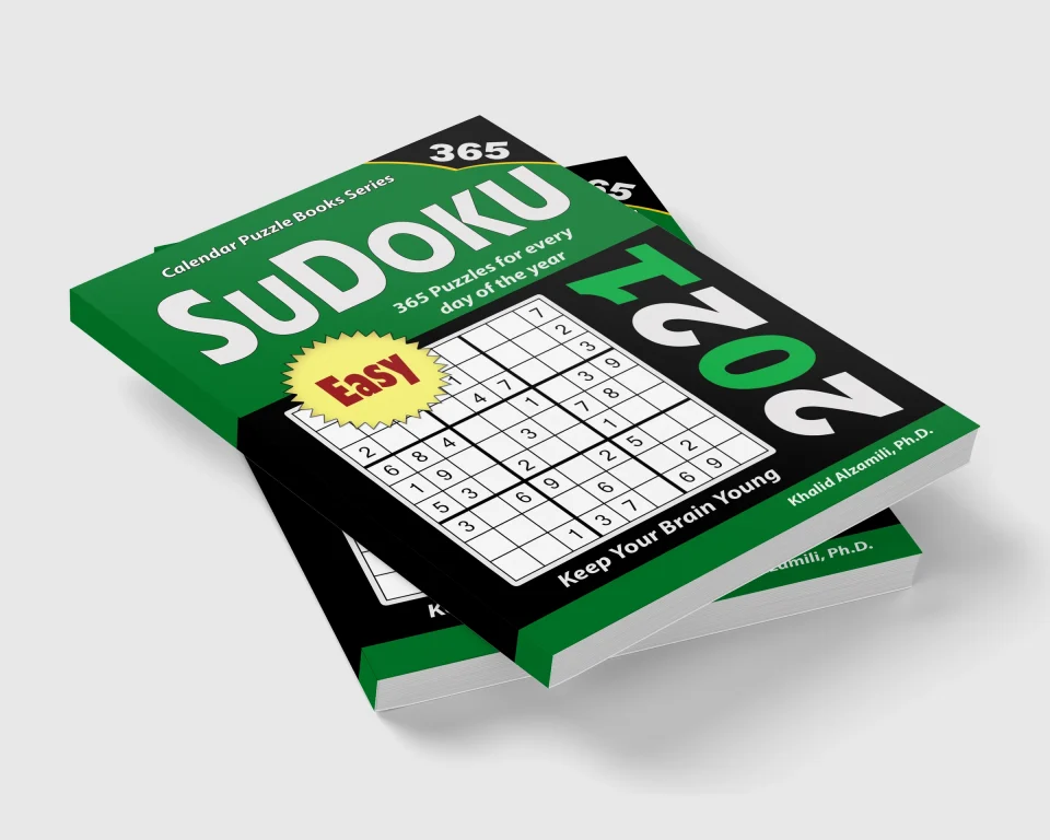 2021 Sudoku : 365 Easy Puzzles for Every Day of the Year : Keep Your Brain Young — Sudoku puzzle book