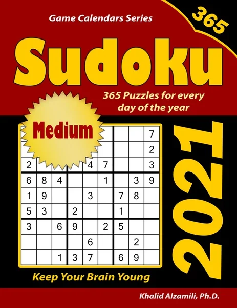 2021 Sudoku: 365 Medium Puzzles for Every Day of the Year : Keep Your Brain Young by Dr. Khalid Alzamili – front cover