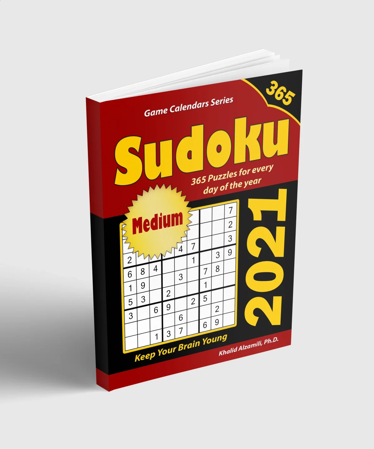 2021 Sudoku: 365 Medium Puzzles for Every Day of the Year : Keep Your Brain Young by Dr. Khalid Alzamili – standing book view