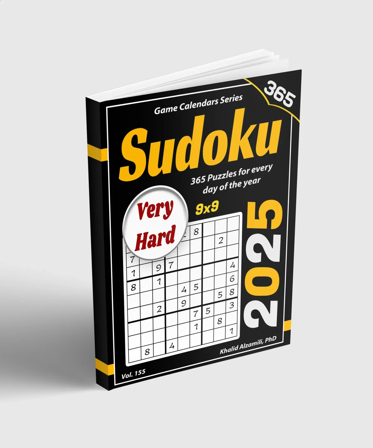 2025 Sudoku: 365 Very Hard (9x9) Puzzles for Every Day of the Year by Dr. Khalid Alzamili – standing book view