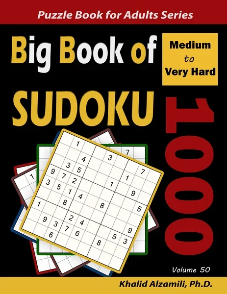 Big Book of Sudoku: 1000 Medium to Very Hard Puzzles by Dr. Khalid Alzamili – front cover