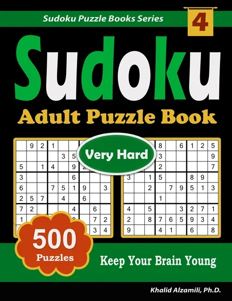 Sudoku Adult Puzzle Book: 500 Very Hard Puzzles by Dr. Khalid Alzamili – front cover