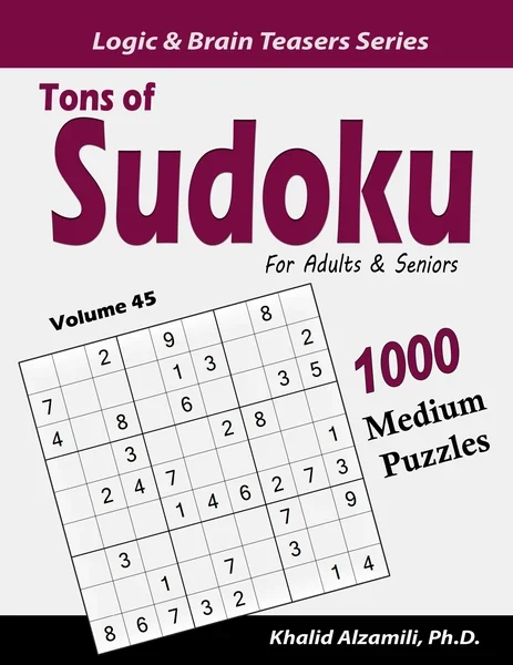Tons of Sudoku for Adults & Seniors: 1000 Medium Puzzles by Dr. Khalid Alzamili – front cover