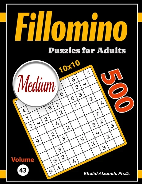Fillomino Puzzles for Adults: 500 Medium Polyominous Puzzles by Dr. Khalid Alzamili – front cover