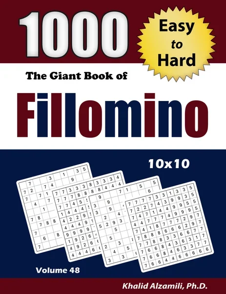 The Giant Book of Fillomino: 1000 Easy to Hard Puzzles (10x10) by Dr. Khalid Alzamili – front cover