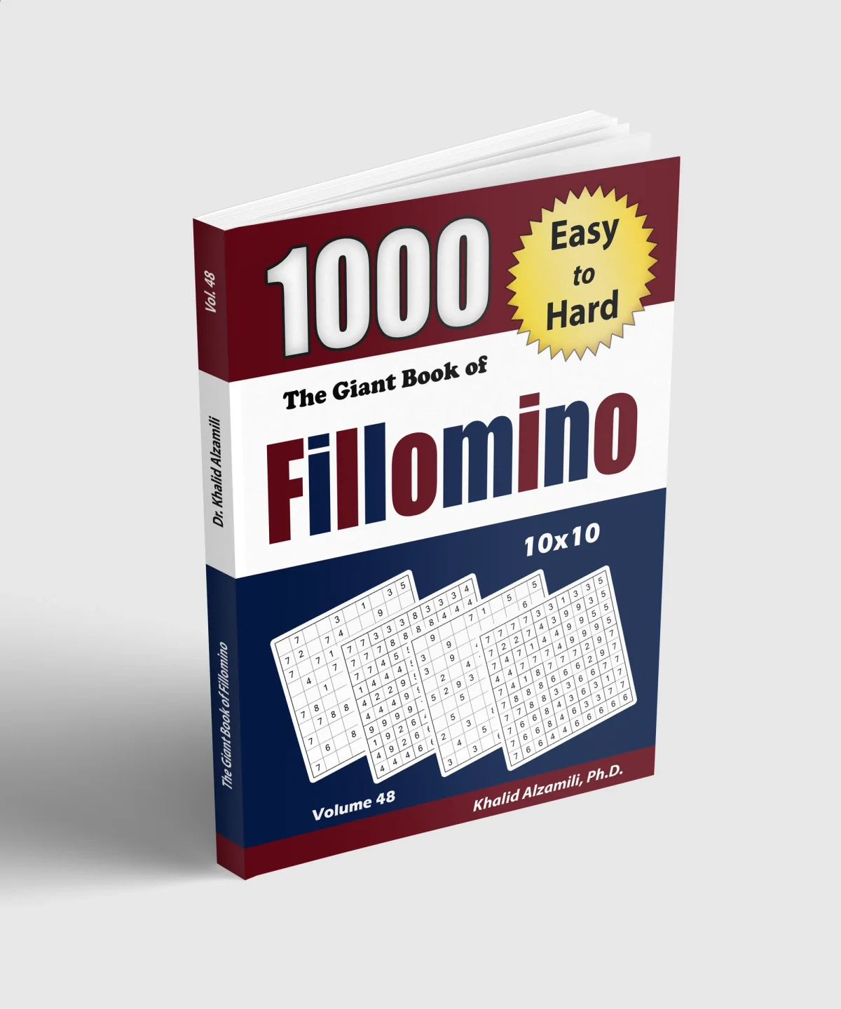 The Giant Book of Fillomino: 1000 Easy to Hard Puzzles (10x10) by Dr. Khalid Alzamili – standing book view