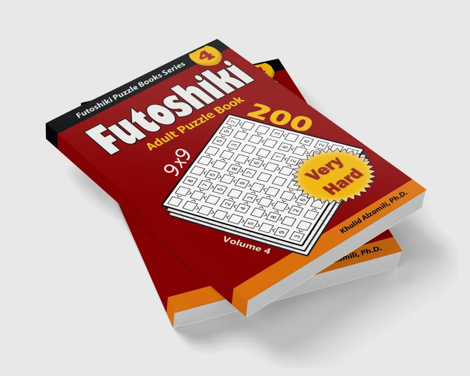 Futoshiki Adult Puzzle Book: 200 Very Hard (9x9) Puzzles : Keep Your Brain Young by Dr. Khalid Alzamili – stacked book view