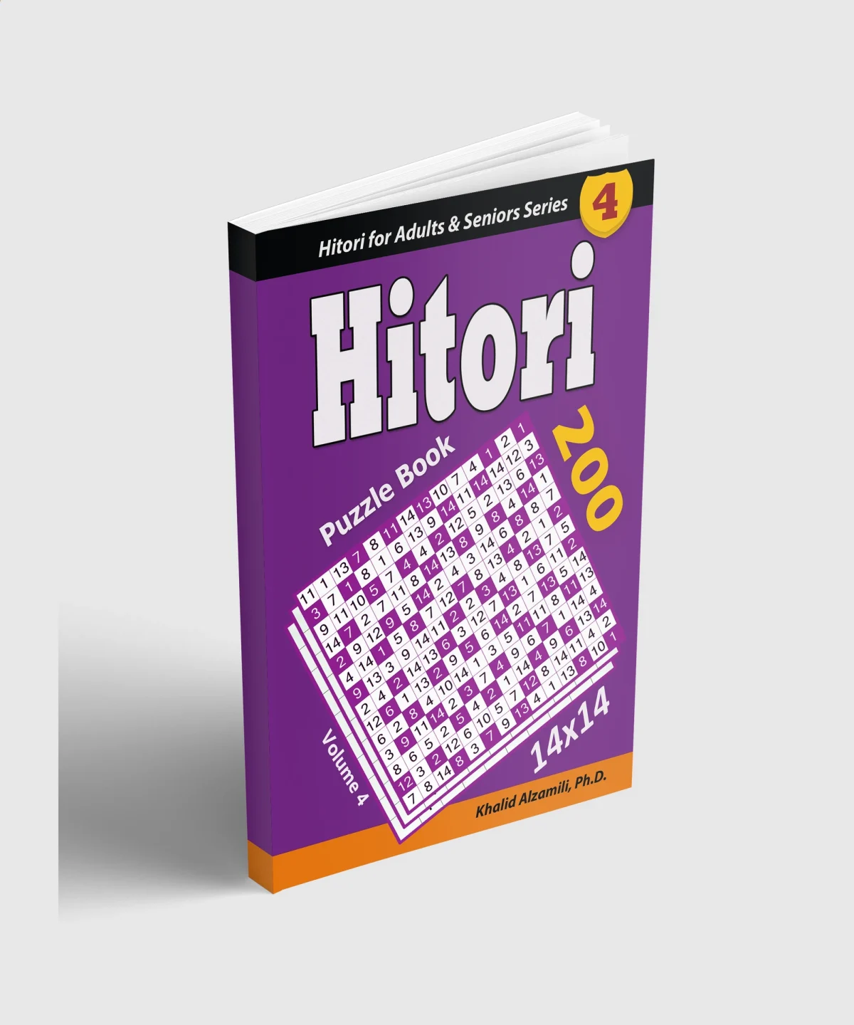 Hitori Puzzle Book: 200 Puzzles (14x14) : Keep Your Brain Young by Dr. Khalid Alzamili – standing book view