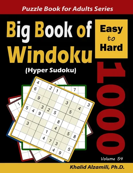 Big Book of Windoku (Hyper Sudoku): 1000 Easy to Hard Puzzles by Dr. Khalid Alzamili – front cover
