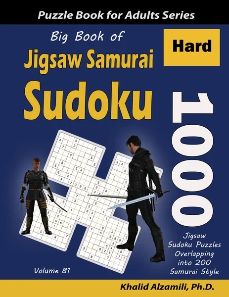 Big Book of Jigsaw Samurai Sudoku: 1000 Hard Jigsaw Sudoku Puzzles Overlapping into 200 Samurai Style by Dr. Khalid Alzamili – front cover