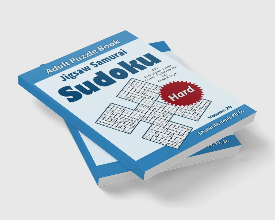 Jigsaw Samurai Sudoku Adult Puzzle Book: 500 Hard Jigsaw Sudoku Puzzles Overlapping into 100 Samurai Style : Keep Your Brain Young by Dr. Khalid Alzamili – stacked book view