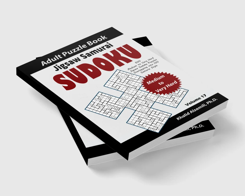 Jigsaw Samurai Sudoku Adult Puzzle Book: 500 Medium to Very Hard Jigsaw Sudoku Puzzles Overlapping into 100 Samurai Style : Keep Your Brain Young by Dr. Khalid Alzamili – stacked book view