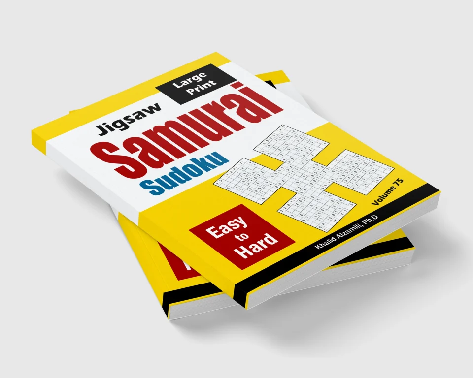 Jigsaw Samurai Sudoku: 500 Easy to Hard Jigsaw Sudoku Puzzles Overlapping into 100 Samurai Style by Dr. Khalid Alzamili – stacked book view