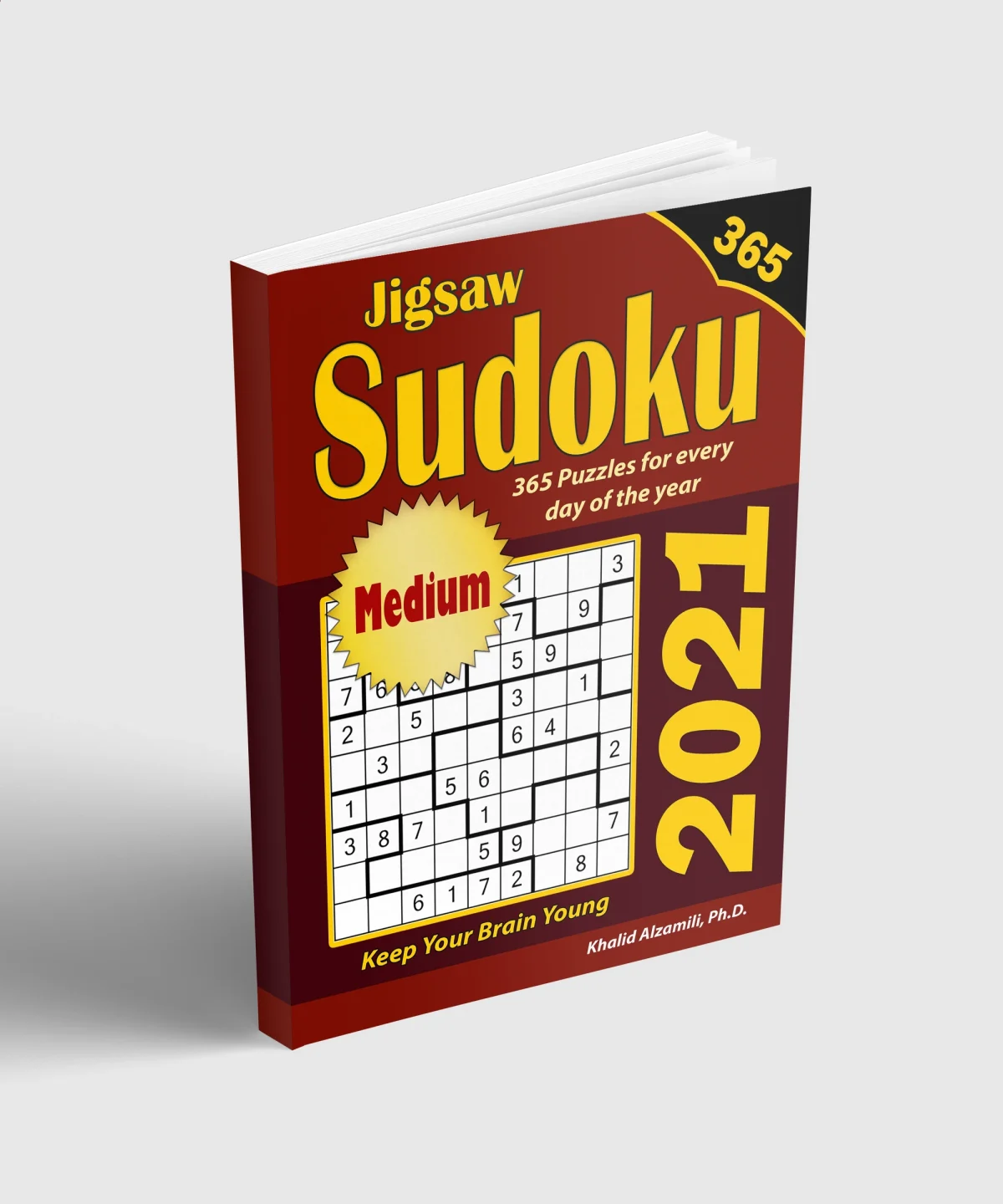 2021 Jigsaw Sudoku: 365 Medium Puzzles for Every Day of the Year : Keep Your Brain Young by Dr. Khalid Alzamili – standing book view