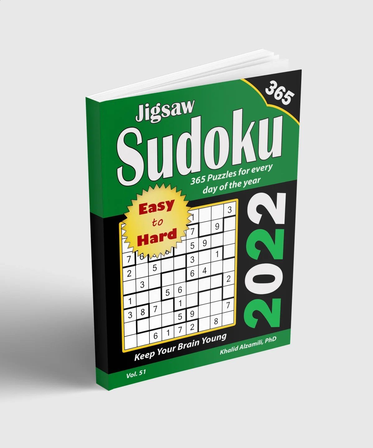 2022 Jigsaw Sudoku : 365 Easy to Hard Puzzles for Every Day of the Year : Keep Your Brain Young by Dr. Khalid Alzamili – standing book view