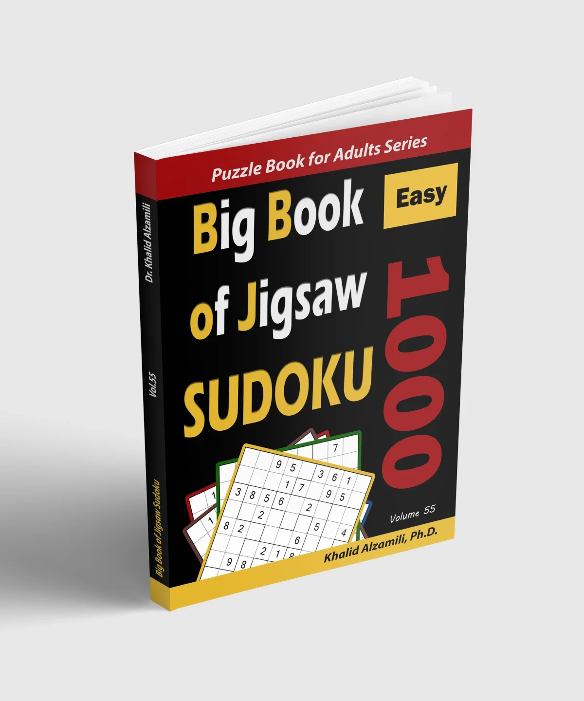 Big Book of Jigsaw Sudoku: 1000 Easy Puzzles by Dr. Khalid Alzamili – standing book view