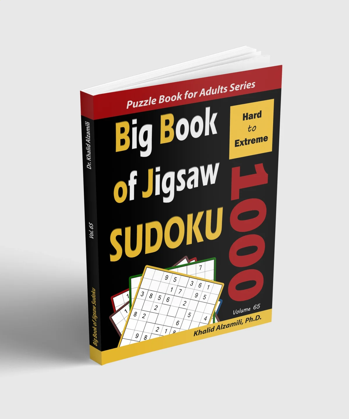 Big Book of Jigsaw Sudoku: 1000 Hard to Extreme Puzzles by Dr. Khalid Alzamili – standing book view