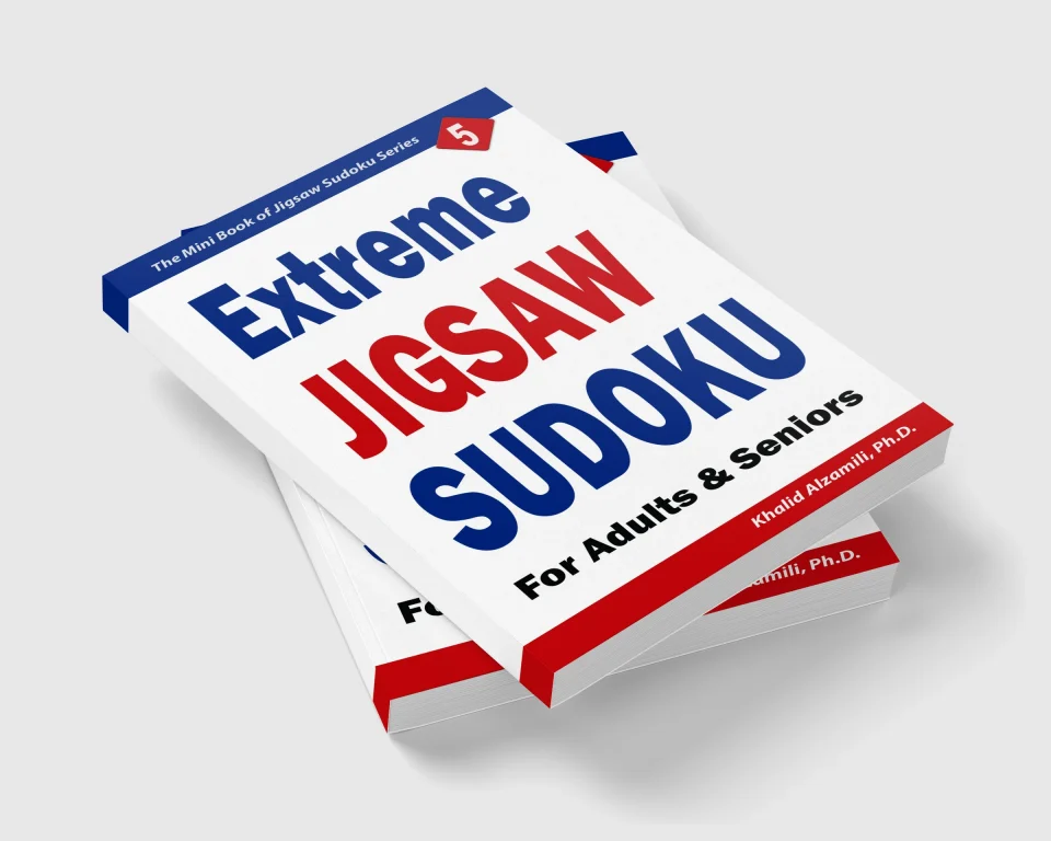 Extreme Jigsaw Sudoku for Adults & Seniors: 200 Extreme (9x9) Puzzles by Dr. Khalid Alzamili – stacked book view
