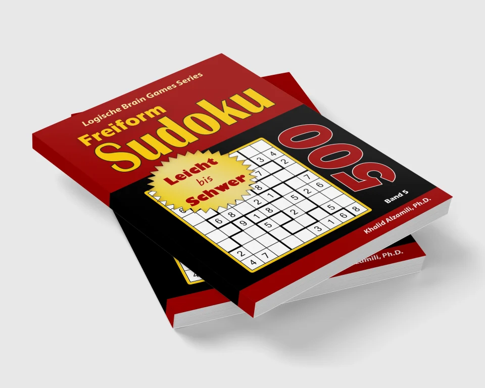 Freiform Sudoku: 500 Leicht bis Schwer Rätsel by Dr. Khalid Alzamili – stacked book view