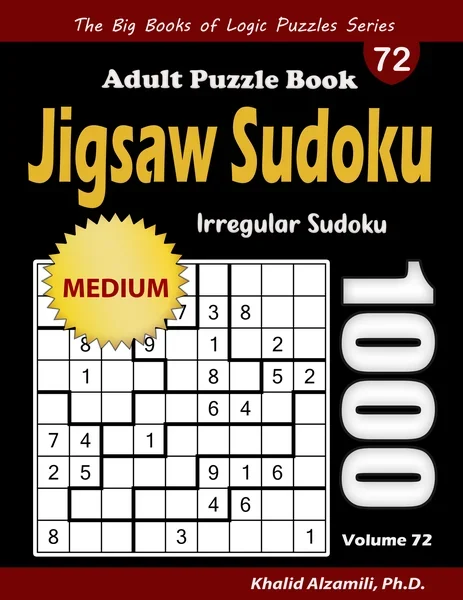 Jigsaw Sudoku Adult Puzzle Book: 1000 Medium Irregular Sudoku Puzzles by Dr. Khalid Alzamili – front cover