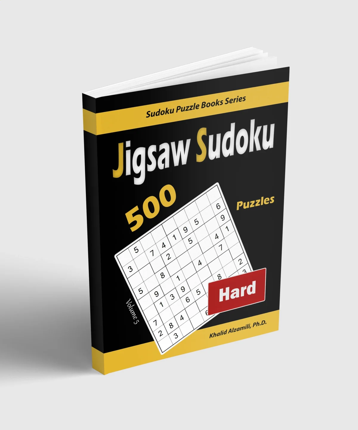 Jigsaw Sudoku: 500 Hard Puzzles by Dr. Khalid Alzamili – standing book view