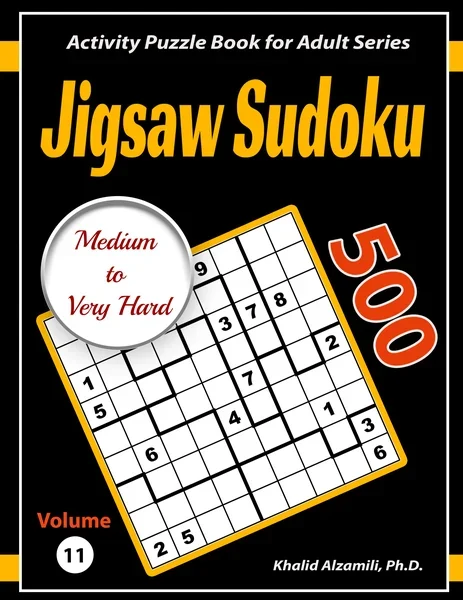 Jigsaw Sudoku: 500 Medium to Very Hard Irregular Sudoku Puzzles by Dr. Khalid Alzamili – front cover