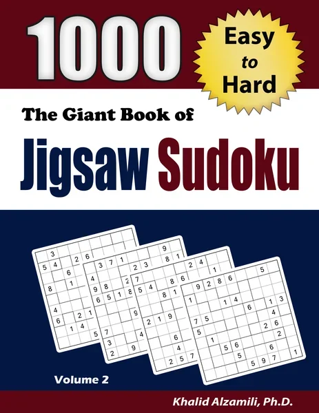 The Giant Book of Jigsaw Sudoku: 1000 Easy to Hard Puzzles by Dr. Khalid Alzamili – front cover