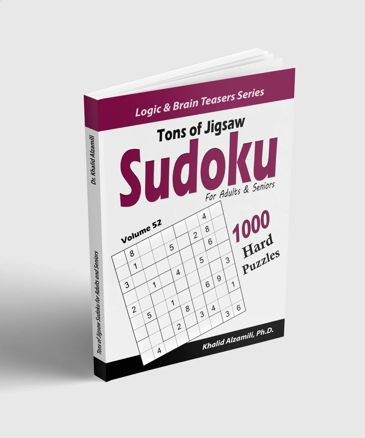 Tons of Jigsaw Sudoku for Adults & Seniors: 1000 Hard Puzzles by Dr. Khalid Alzamili – standing book view