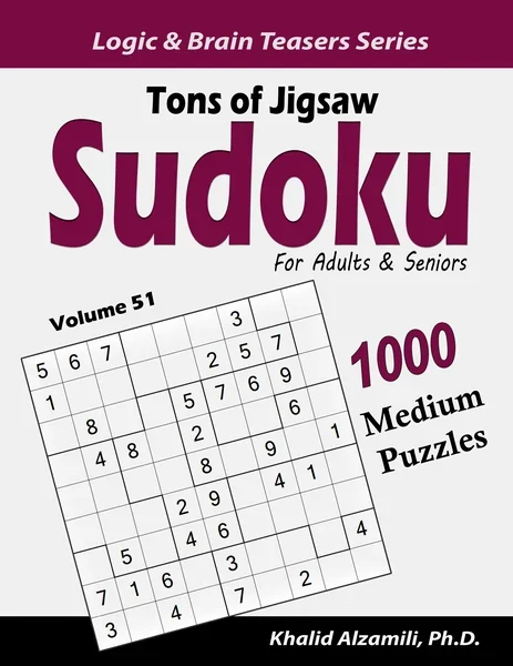 Tons of Jigsaw Sudoku for Adults & Seniors: 1000 Medium Puzzles by Dr. Khalid Alzamili – front cover