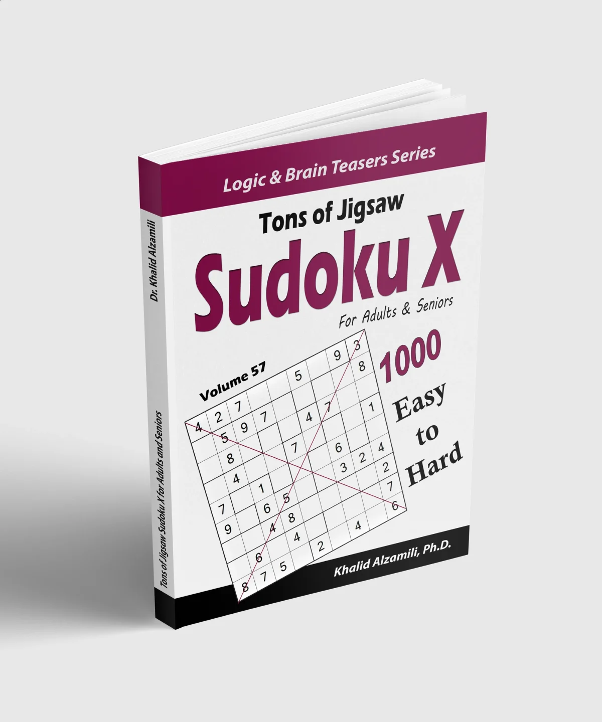 Tons of Jigsaw Sudoku X for Adults & Seniors: 1000 Easy to Hard Puzzles by Dr. Khalid Alzamili – standing book view