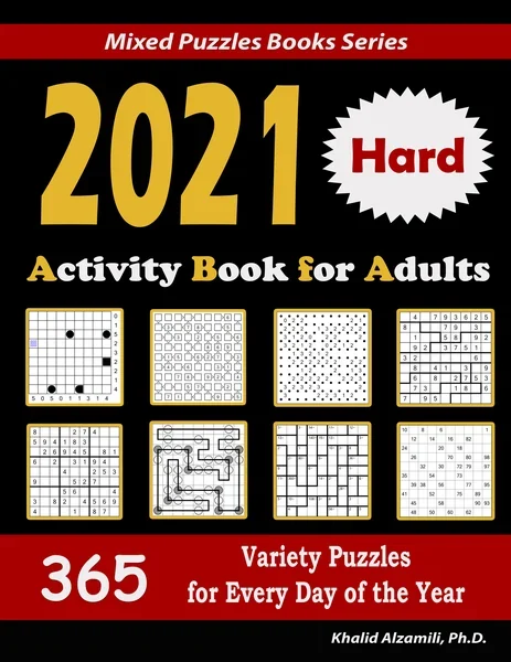 2022 Kakuro: 365 Hard (9x9) Puzzles for Every Day of the Year : Keep Your Brain Young by Dr. Khalid Alzamili – front cover