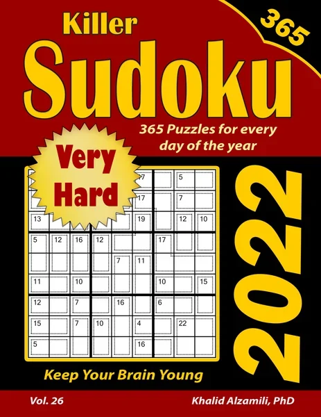 2022 Killer Sudoku: 365 Very Hard Puzzles for Every Day of the Year : Keep Your Brain Young by Dr. Khalid Alzamili – front cover