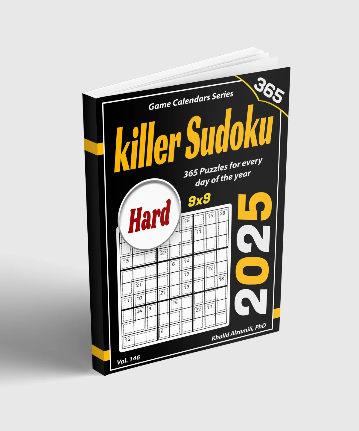 2025 Killer Sudoku: 365 Hard (9x9) Puzzles for Every Day of the Year by Dr. Khalid Alzamili – standing book view