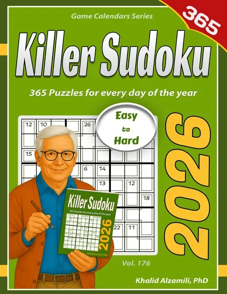 2026 Killer Sudoku: 365 Easy to Hard (9x9) Puzzles for Every Day of the Year by Dr. Khalid Alzamili – front cover