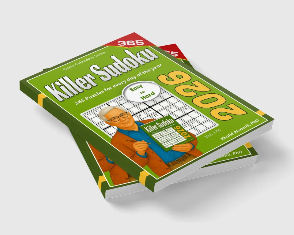 2026 Killer Sudoku: 365 Easy to Hard (9x9) Puzzles for Every Day of the Year by Dr. Khalid Alzamili – stacked book view