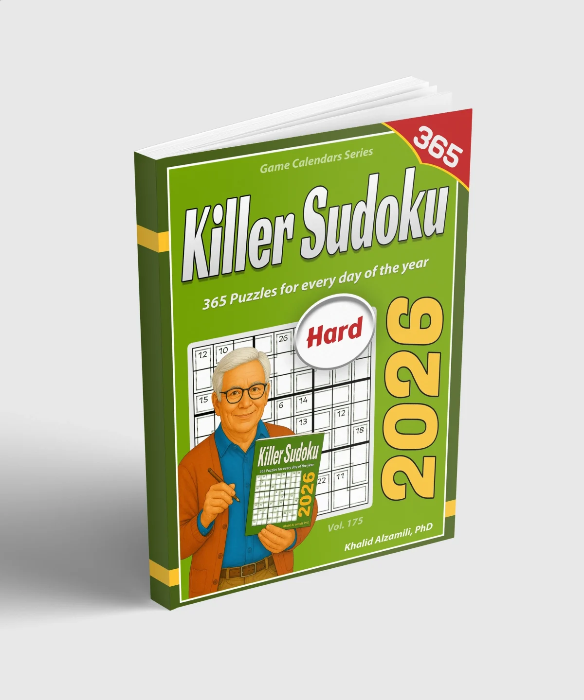 2026 Killer Sudoku: 365 Hard (9x9) Puzzles for Every Day of the Year by Dr. Khalid Alzamili – standing book view