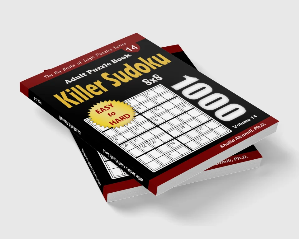 Killer Sudoku Adult Puzzle Book: 1000 Easy to Hard Killer Sudoku (8x8) Puzzles by Dr. Khalid Alzamili – stacked book view
